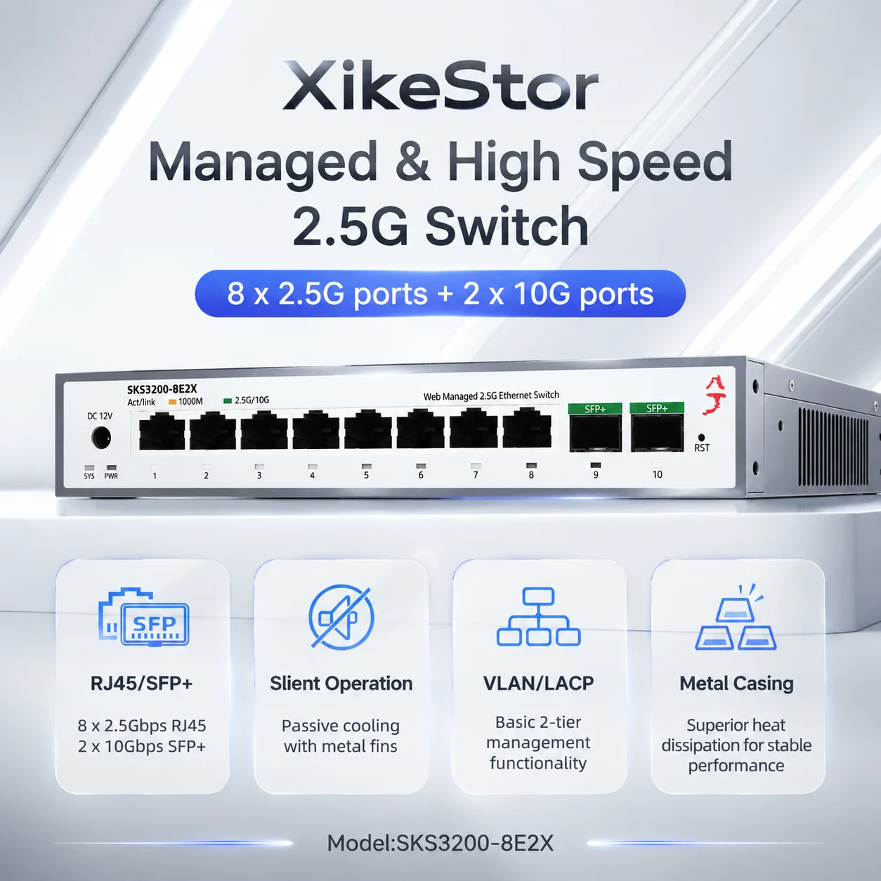 10G Sfp+ Switch 8 Port - XikeStor SKS3200-8E2X 8ポート 2.5G RJ45 +